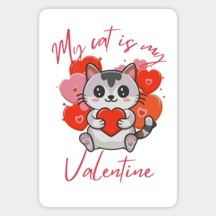 My Cat is My Valentine Magnet